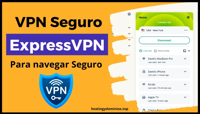 ExpressVPN: La VPN más segura y confiable que debes conocer