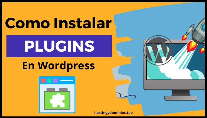 como instalar plugins en WordPress de forma efectiva y correcta